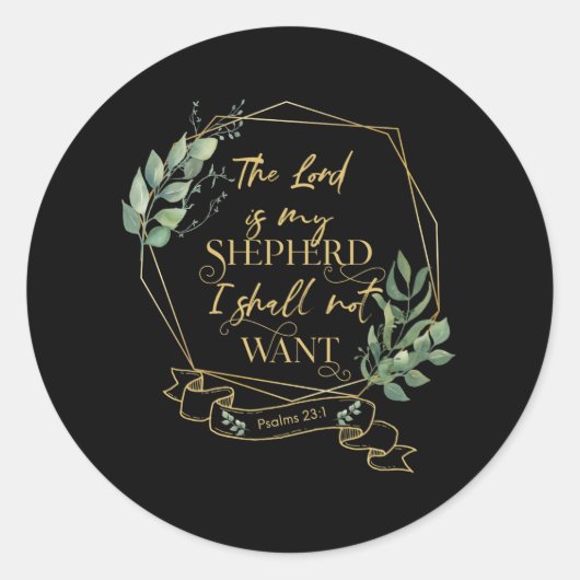 Zitat zu christlichen Bibelversen Psalm 23 1 Runder Aufkleber (Vorderseite)