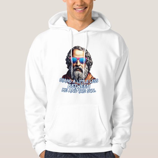 Zitat zu coolen Diogenese Hoodie (Vorderseite)