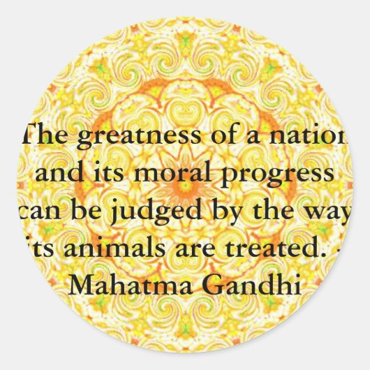 Zitat zu den Tierrechten: Mahatma Gandhi Runder Aufkleber (Vorderseite)