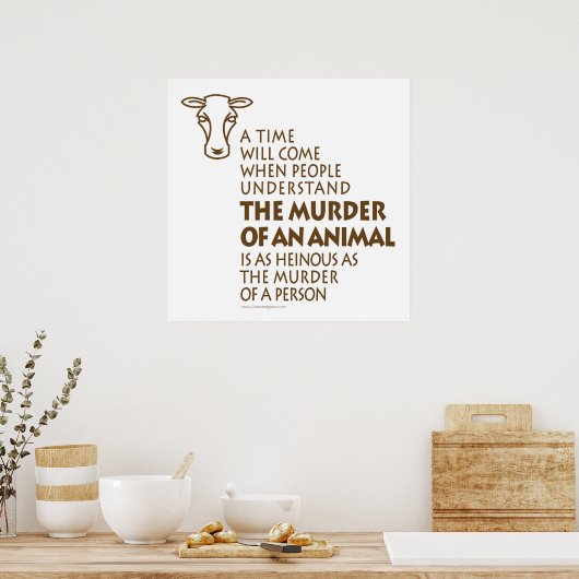 Zitat zu den Tierrechten Poster (Küche)