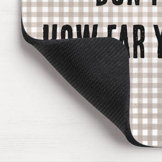 Zitat zu Gingham Mousepad (Ecke)