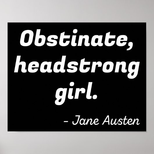 Zitat zu Stolz und Vorurteilen II Poster (Vorne)