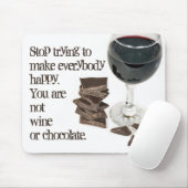 Zitat zu Wein und Schokolade Mousepad (Mit Mouse)