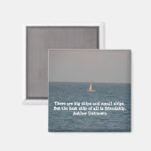 Zitat zum "Boot auf See mit Freundschaft" Magnet (Vorderseite/Rückseite)