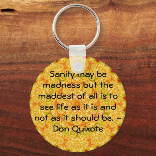Zitat zum Don Quixote Schlüsselanhänger (Vorderseite)