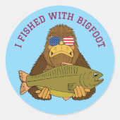 Zitat zum Fischen von Funny Bigfoot Runder Aufkleber (Vorderseite)