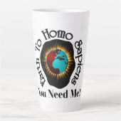 Zitat zum Homo Sapiens Earth Day Milchtasse (Vorderseite)