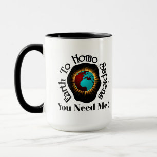 Zitat zum Homo Sapiens Earth Day Tasse