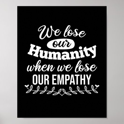 Zitat zum inspirierenden Empathie Poster (Vorne)