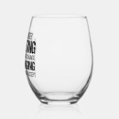 Zitat zum inspirierenden politischen Aktivismus Weinglas Ohne Stiel (Links)