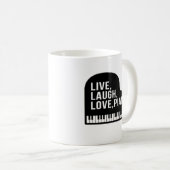 Zitat zum Live-Laugh-Liebe-Piano-Pianist Kaffeetasse (VorderseiteRechts)