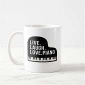 Zitat zum Live-Laugh-Liebe-Piano-Pianist Kaffeetasse (Links)
