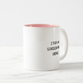 Zitat zum lustigen humorvollen Wächter-Engel-Geträ Zweifarbige Tasse (VorderseiteRechts)