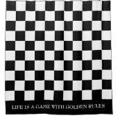 Zitat zum schwarz-weiß karierten Muster Duschvorhang (Vorderseite)