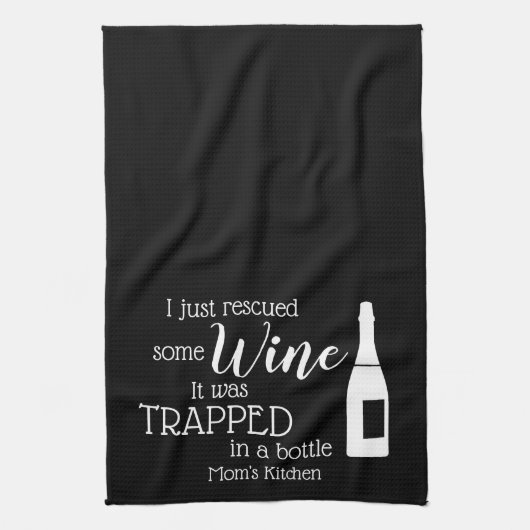 Zitat zum Sprichwort Funny Wine aus Flasche gerett Geschirrtuch (Vertikal)