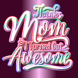 Zitat zum Tag der lustigen Mütter T-Shirt