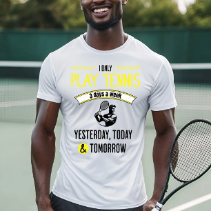 Zitat zum Tennisspiel T-Shirt