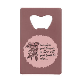 Zitat zum Thema Herz und Schatz Geldbeutel Flaschenöffner