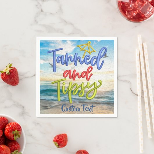 Zitat zum Thema Tanned and Tipsy Spaß Sommersonnig Serviette (Beispiel)