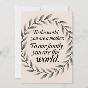 Zitat zum "World to Our Family Mother's Day Leaf W Feiertagskarte