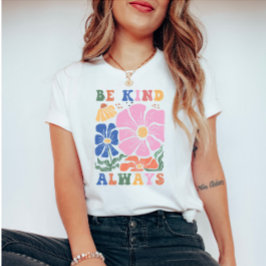 Zitat zur Blumenmotivation von Retro Boho - Seien T-Shirt