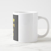 Zitat zur Ermutigung # 26 Jumbo-Tasse (Rechts)