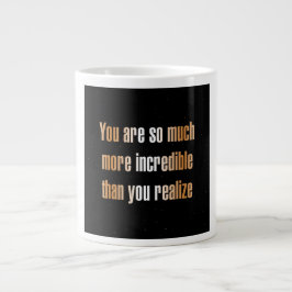 Zitat zur Ermutigung # 292 Jumbo-Tasse