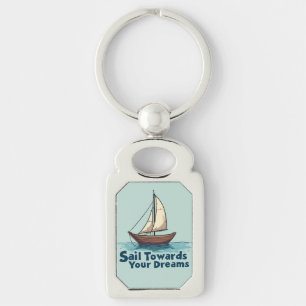 Zitat zur Inspiration von Vintage-Segelschiffen Schlüsselanhänger
