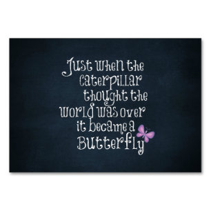 Zitat zur inspirierenden Raupe Tischnummer