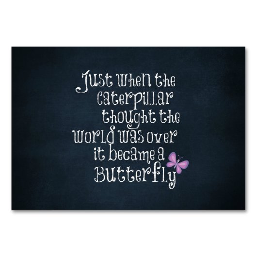 Zitat zur inspirierenden Raupe Tischnummer (Vorderseite)