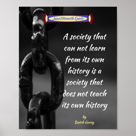 Zitat zur Junetezehnten Gesellschaft Poster (Vorne)