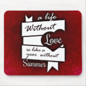 Zitat zur Liebe auf einem roten Hintergrund Mousepad (Vorne)