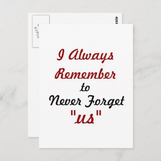 Zitat zur Liebe - Ich erinnere mich immer daran, u Postkarte (Vorne/Hinten)