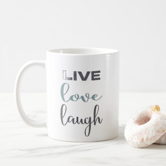 Zitat zur Live-Liebe Kaffeetasse (Mit Donut)