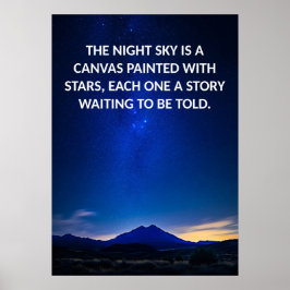 Zitat zur nächtlichen Sky-Fotografie Poster