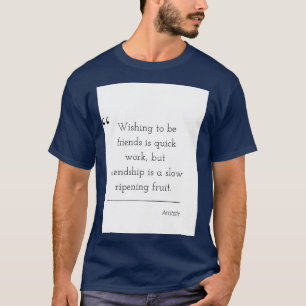 Zitat zur Philosophie Aristoteles 4 T-Shirt