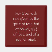 Zitat zur Schrift 2 Timothy 1 7 Magnet (Vorne)