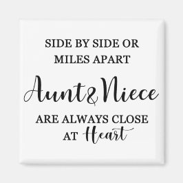 Zitat zur Tante-Niece-Liebe: Seite an Seite oder M Magnet