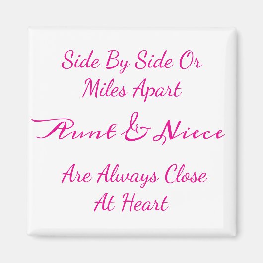 Zitat zur Tante-Niece-Liebe: Seite an Seite oder M Magnet (Vorne)