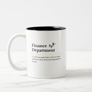 Zitat zur Würdigung der Finanzabteilung Personalis Zweifarbige Tasse