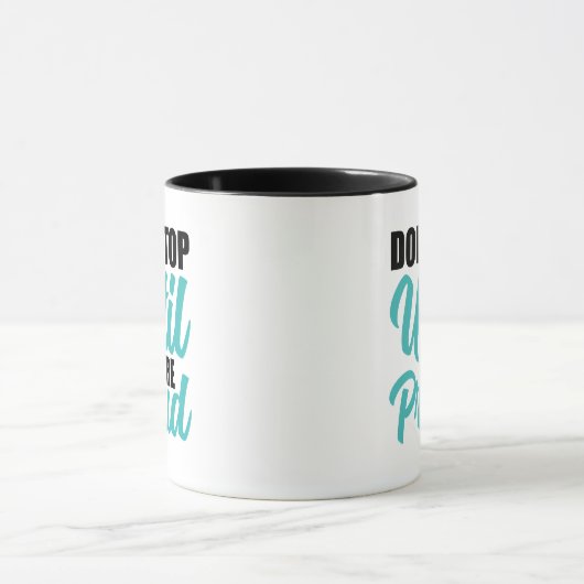 Zitat zur zielorientierten Verwirklichung Tasse (Zentrum)