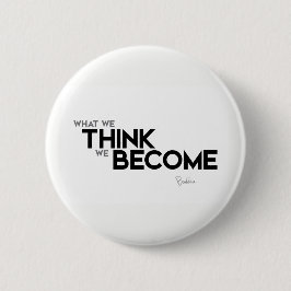 ZITATE: Buddha: Verstand ist alles Button