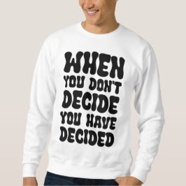 Zitate definieren die Richtungsgestaltung Sweatshirt