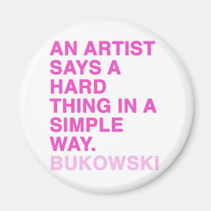 Zitate durch Charles Bukowski Magnet