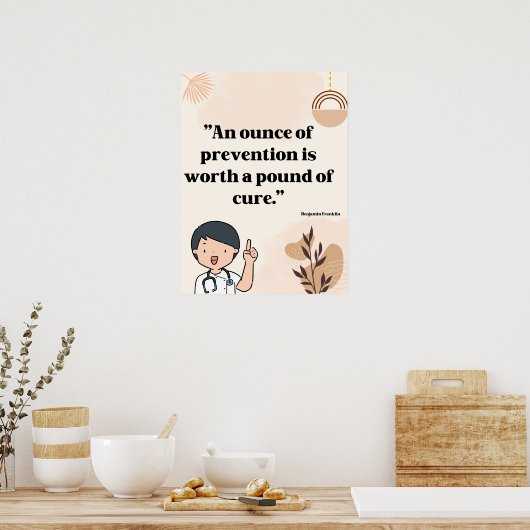 Zitate für Arztpraxis, Klinik Poster (Küche)