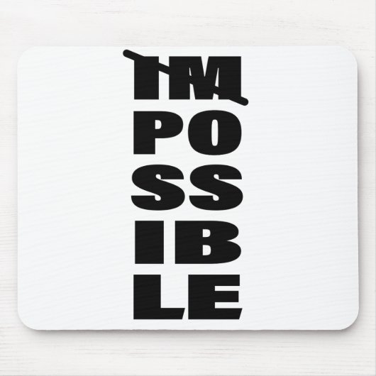 Zitate für unendliche Möglichkeiten Mousepad (Vorne)