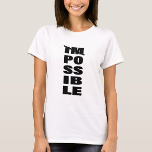Zitate für unendliche Möglichkeiten T-Shirt