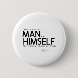 ZITATE: Konfuzius: Überlegene Mannsuchvorgänge Button