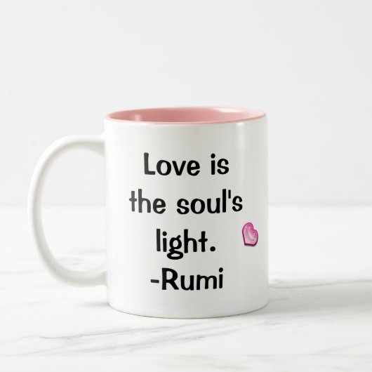 Zitate: Liebe ist-Rumi Tasse (Links)