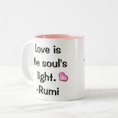 Zitate: Liebe Ist-Rumi Tasse (Vorderseite Links)